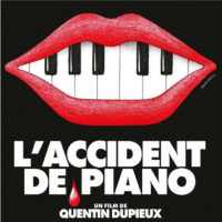 L'ACCIDENT DE PIANO